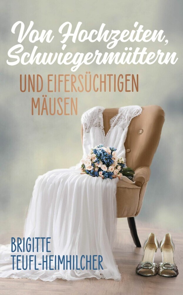 Von Hochzeiten, Schwiegermüttern und eifersüchtigen Mäusen main product photo