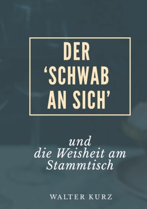 Der 'Schwab an sich'