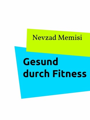 Gesund durch Fitness