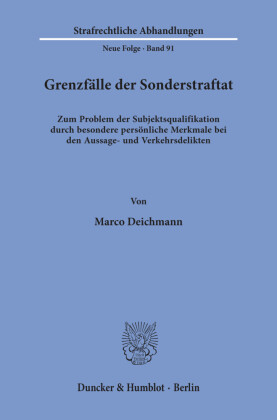 Grenzfälle der Sonderstraftat.