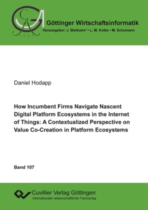 How Incumbent Firms Navigate Nascent Digital Platform Ecosystems in the Internet of Things: