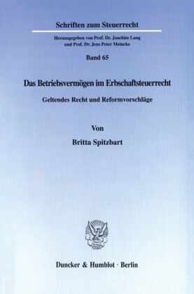 Das Betriebsvermögen im Erbschaftsteuerrecht.