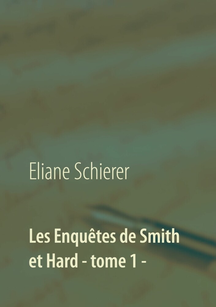 Les Enquêtes de Smith et Hard - tome 1 - main product photo