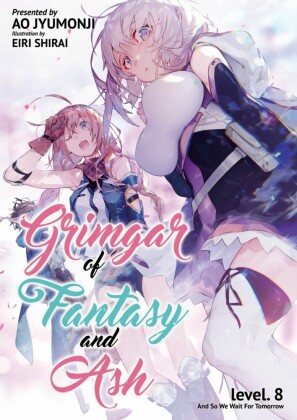 Grimgar of Fantasy and Ash: Volume 8