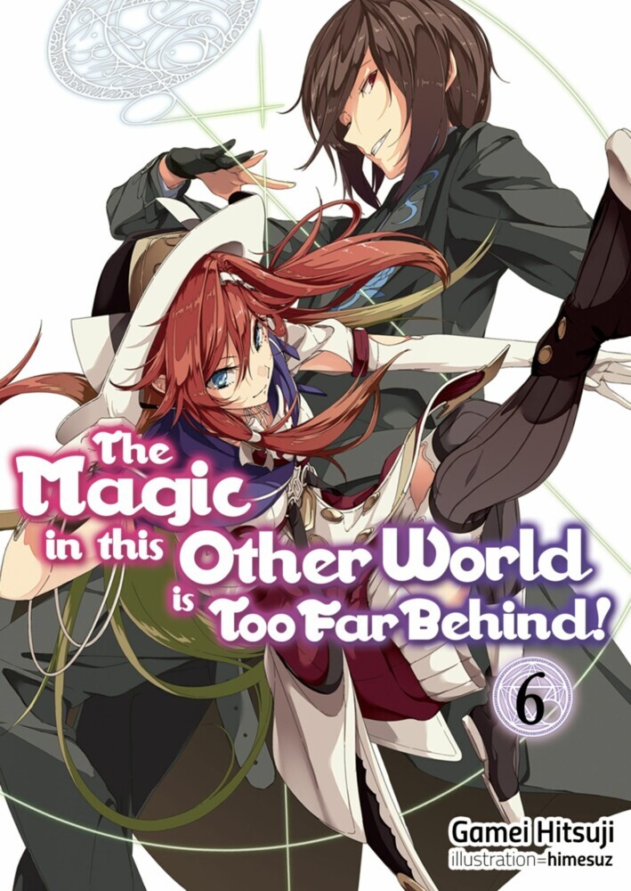 The Magic in this Other World is Too Far Behind! Volume 6 main product photo