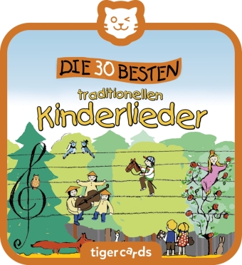 tigercard - Die 30 besten traditionellen Kinderlieder
