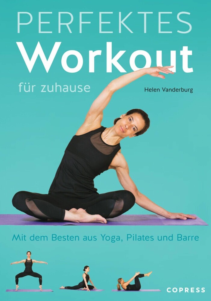 Perfektes Workout für zuhause. Mit dem Besten aus Yoga, Pilates und Barre. main product photo