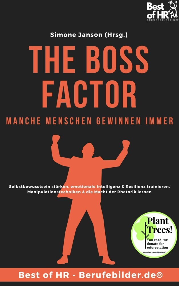 The Boss Factor! Manche Menschen gewinnen immer main product photo