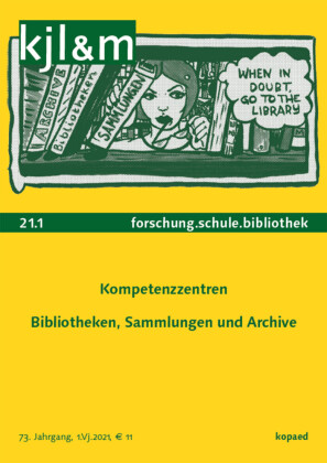 Kompetenzzentren - Bibliotheken, Sammlungen und Archive
