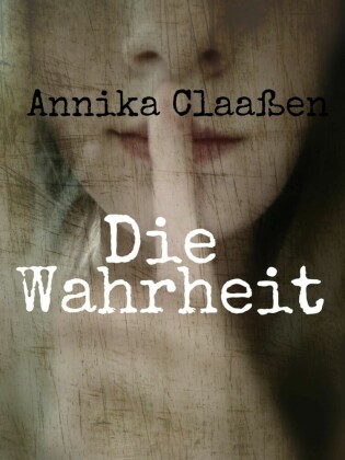 Die Wahrheit