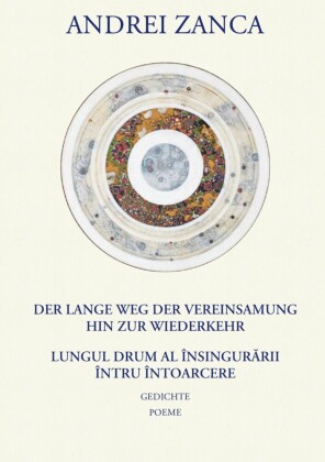 Der lange Weg der Vereinsamung hin zur Wiederkehr