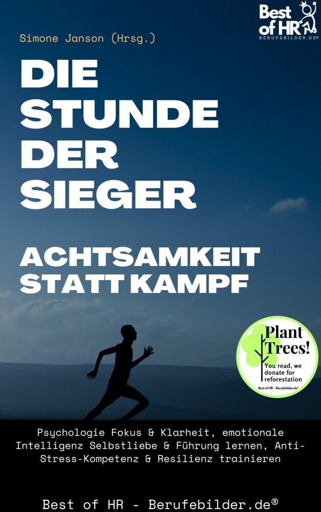 Die Stunde der Sieger - Achtsamkeit statt Kampf main product photo
