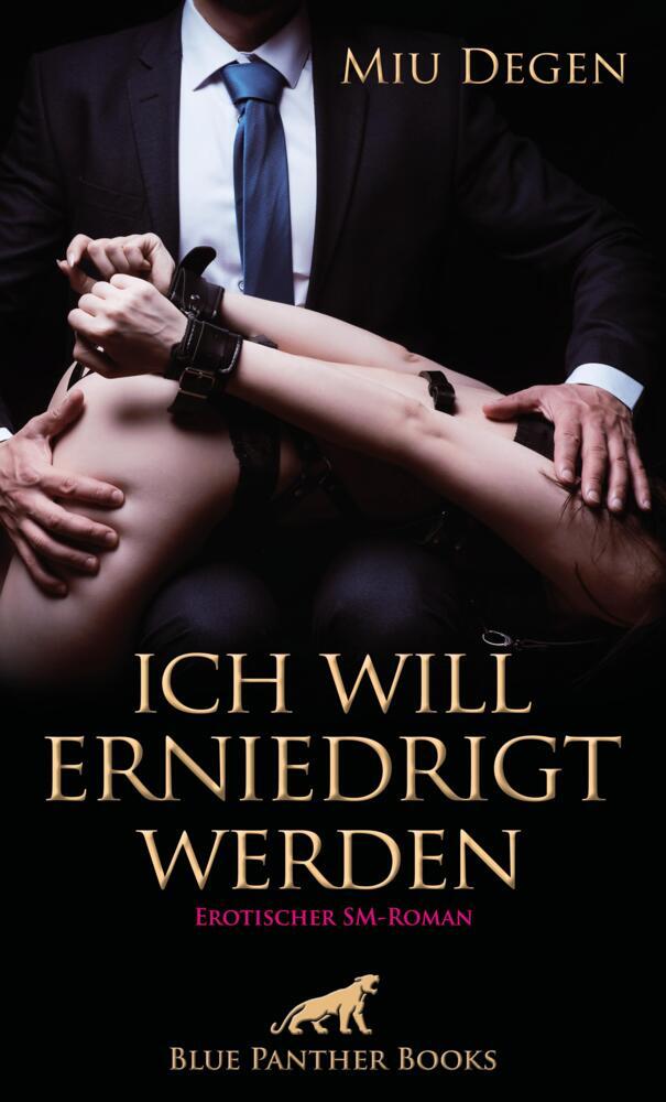 Ich will erniedrigt werden | Erotischer SM-Roman main product photo