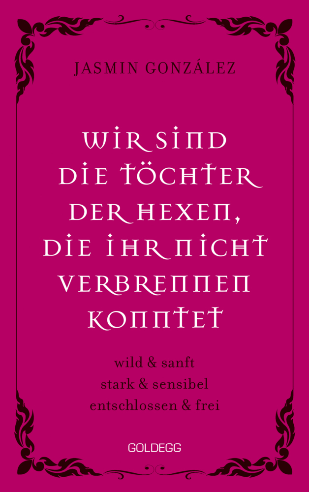 Wir sind die Töchter der Hexen, die ihr nicht verbrennen konntet. wild & sanft | stark & sensibel | entschlossen & frei. Lebe deine weibliche Intuition & Stärke - feiere Female Empowerment! main product photo