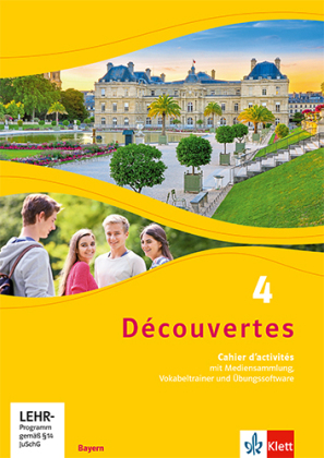 Découvertes 4. Ausgabe Bayern, m. 1 Beilage. Bd.4