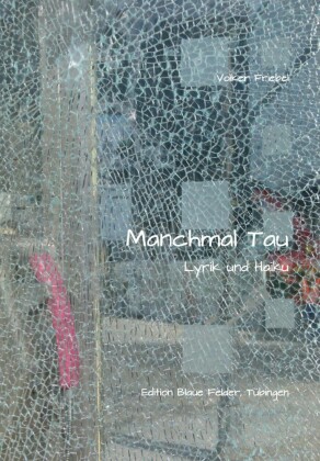 Manchmal Tau