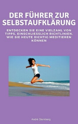 Der Führer zur Selbstaufklärung