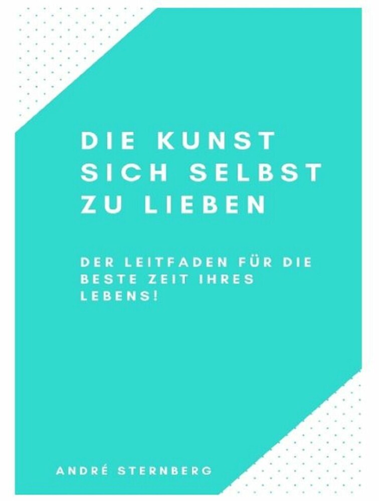 Die Kunst sich selbst zu lieben main product photo