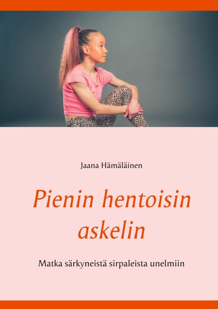 Pienin hentoisin askelin main product photo