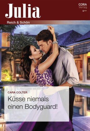 Küsse niemals einen Bodyguard!
