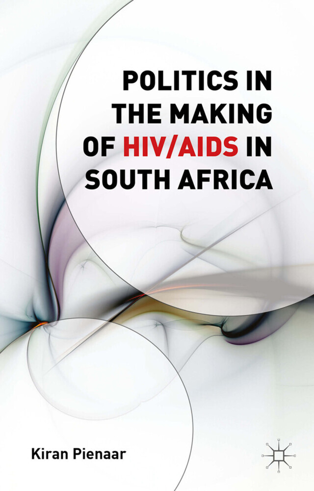 Politics in the Making of HIV/AIDS in South Africa main product photo