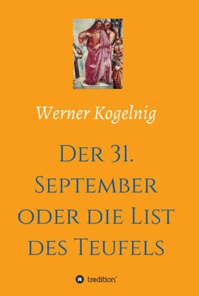 Der 31. September oder die List des Teufels