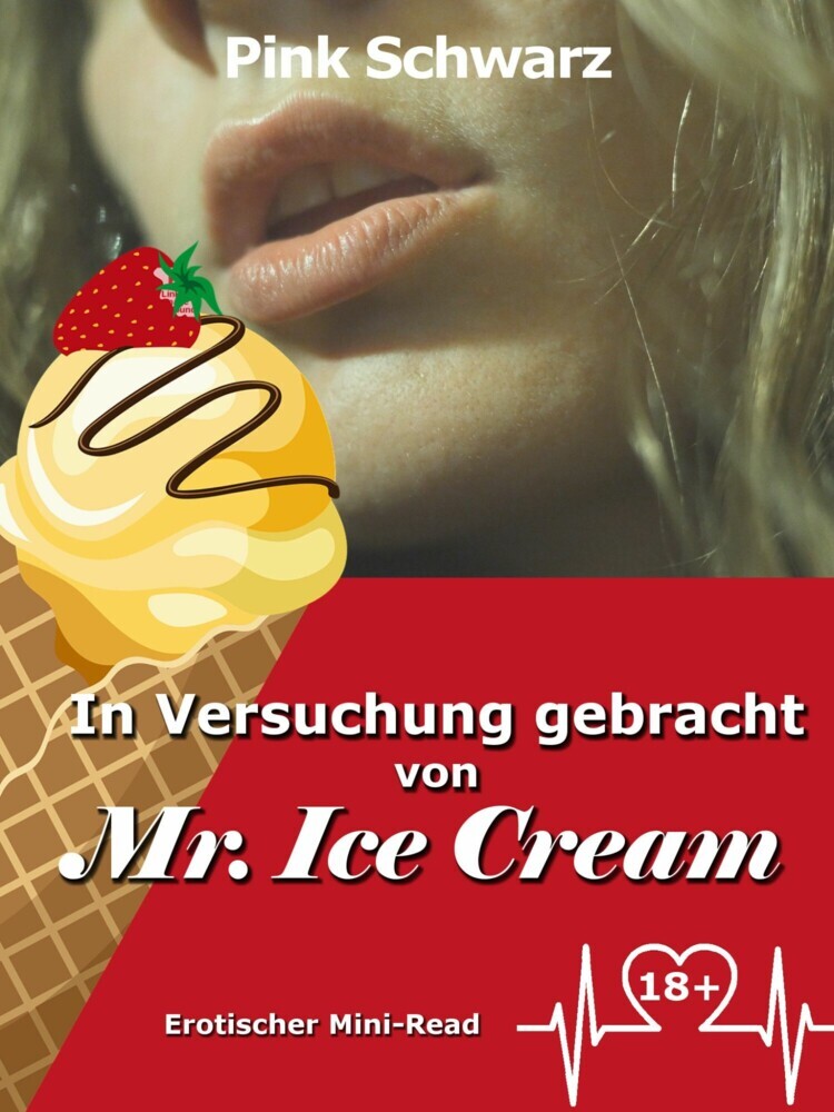 In Versuchung gebracht von Mr. Ice Cream main product photo
