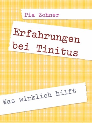 Erfahrungen bei Tinitus