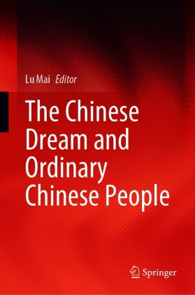 The Chinese Dream and Ordinary Chinese People