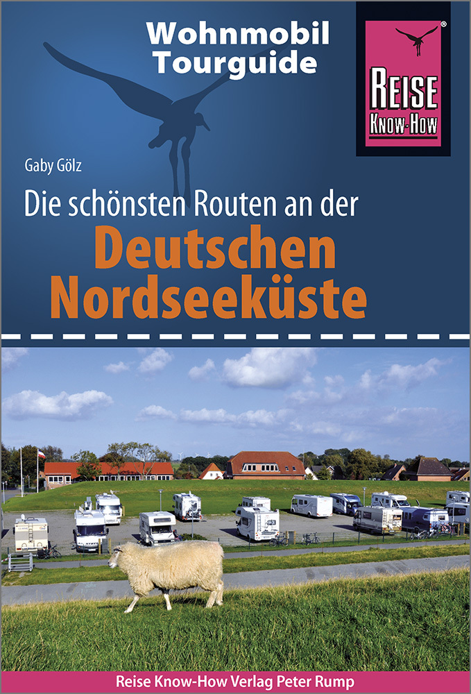 Reise Know-How Wohnmobil-Tourguide Deutsche Nordseeküste mit Hamburg und Bremen main product photo