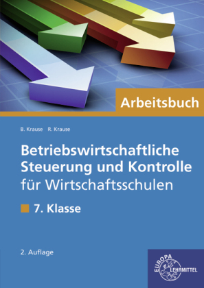 Betriebswirtschaftliche Steuerung und Kontrolle für Wirtschaftsschulen in Bayern