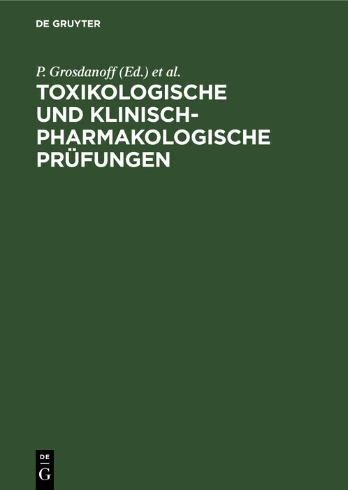 Toxikologische und klinisch-pharmakologische Prüfungen main product photo