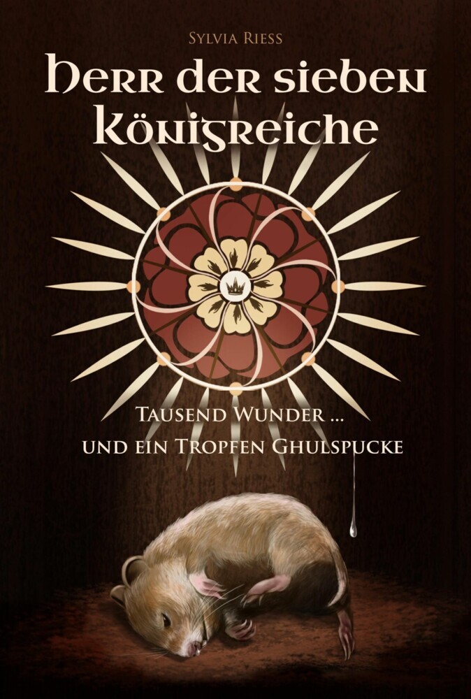 Herr der sieben Königreiche: Tausend Wunder ... und ein Tropfen Ghulspucke main product photo