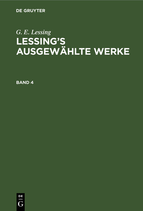 G. E. Lessing: Lessing's ausgewählte Werke. Band 4 main product photo