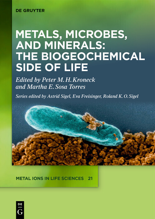 Metals, Microbes, and Minerals - The Biogeochemical Side of Life main product photo