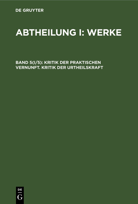 Kritik der praktischen Vernunft. Kritik der Urtheilskraft main product photo