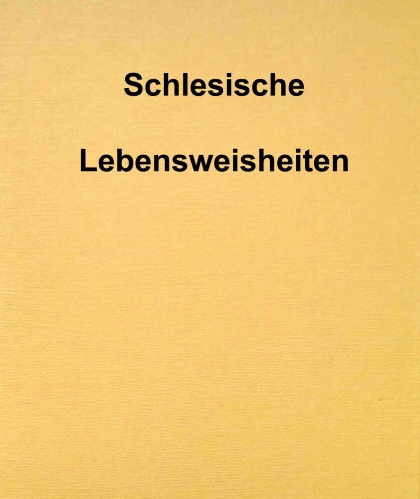 Schlesische Lebensweisheiten main product photo