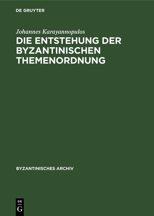 Die Entstehung der byzantinischen Themenordnung main product photo
