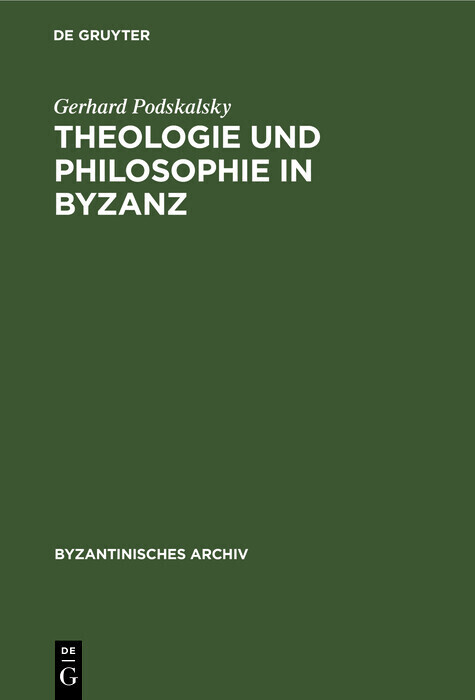 Theologie und Philosophie in Byzanz main product photo