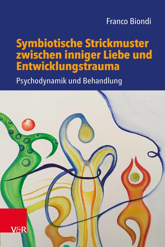 Symbiotische Strickmuster zwischen inniger Liebe und Entwicklungstrauma main product photo