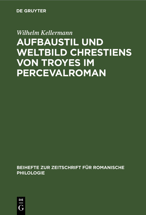 Aufbaustil und Weltbild Chrestiens von Troyes im Percevalroman main product photo