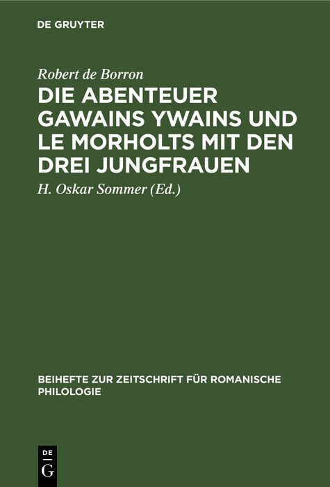 Die Abenteuer Gawains Ywains und Le Morholts mit den drei Jungfrauen main product photo