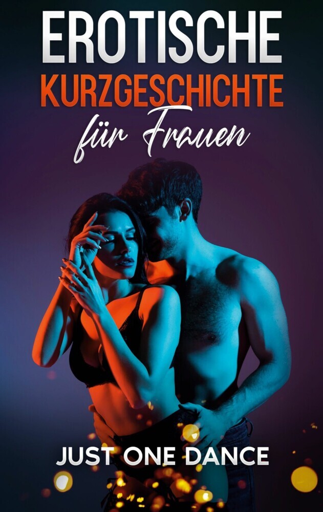 Erotische Kurzgeschichte für Frauen: Just one Dance main product photo