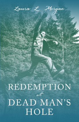 Redemption at Dead Man's Hole