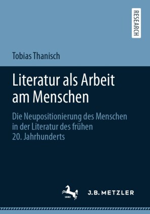 Literatur als Arbeit am Menschen