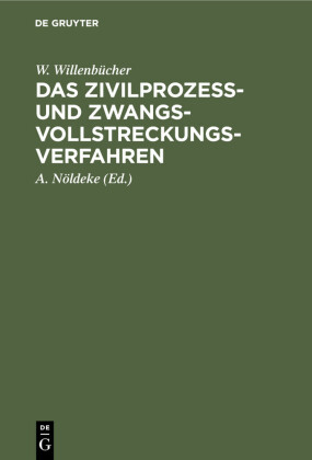Das Zivilprozeß- und Zwangsvollstreckungsverfahren