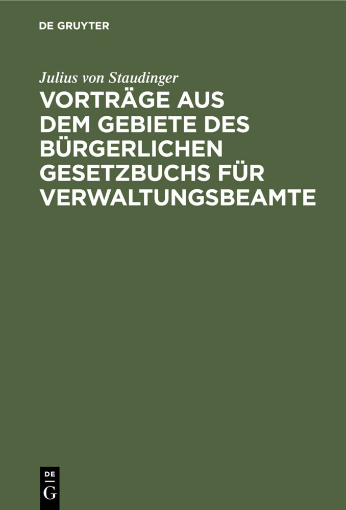 Vorträge aus dem Gebiete des bürgerlichen Gesetzbuchs für Verwaltungsbeamte main product photo