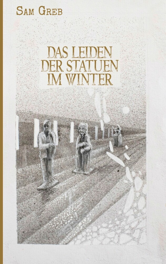 Das Leiden der Statuen im Winter main product photo