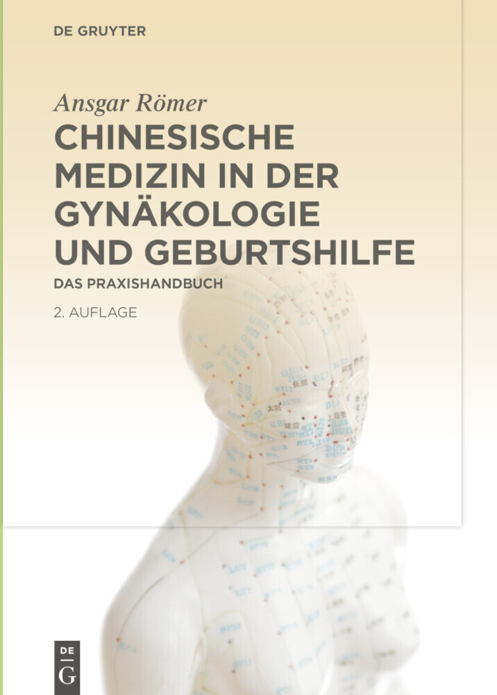 Chinesische Medizin in der Gynäkologie und Geburtshilfe main product photo