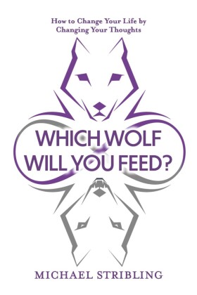Which Wolf Will You Feed?